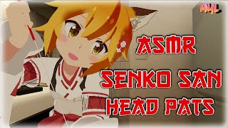 ASMR 🦊 Senko San Healing Head Pats 🦊 [upl. by Hadley]