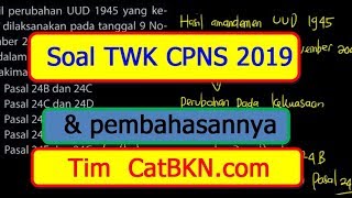 Contoh Soal TWK CPNS 2019 dan Jawabannya PDF [upl. by Hunger860]