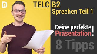 telc B2 mündliche Prüfung Teil 1  Über Erfahrungen sprechen  8 Tipps für deine Präsentation [upl. by Jobina634]