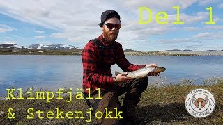 Fjällfiske på Klimpfjäll amp Stekenjokk  Del 1 [upl. by Nissie]