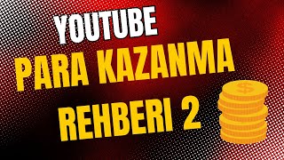 YOTUBE PARA KAZANMA DERS 2 [upl. by Shaughnessy]