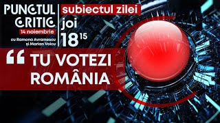 PUNCTUL CRITIC TU VOTEZI ROMÂNIA  Ediţia din 14 noiembrie 2024 TVR1 [upl. by Emmalyn]