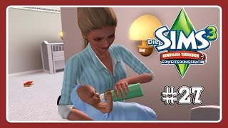 Baby Alex  Lets Play Die Sims 3 Einfach Tierisch Part 27 [upl. by Llenreb]