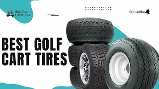 Best Golf Cart Tires 2024  Features Pros Cons amp Performance [upl. by Eetnod]