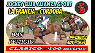 DON REMIGIO JOCKEY CLUB ALIANZA SPORT LA FRANCIA  CORDOBA 03112024 [upl. by Aicnetroh]