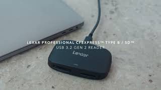 Lexar Professional CFexpress™ Type B  SD™ USB 32 Gen 2 Reader [upl. by Keung]