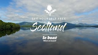 Set Yourself Free in Scotland  Le Boat  EN [upl. by Torbert413]