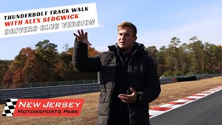 NJMP Thunderbolt Track Walk with Pro Driver Alex Sedgwick [upl. by Elsworth]