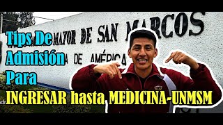 🔝¿Cómo INGRESAR hasta MEDICINA en SAN MARCOS👇TIPS Consejos de EXAMEN DE ADMISIÓN  UNMSM [upl. by Sackman594]