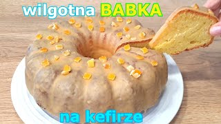 Pyszna pomarańczowa lub cytrynowa babka na kefirze 👌 niesamowicie smaczna wilgotna i delikatna 👍 [upl. by Bogie226]