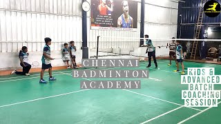 Kids amp Advanced Batch Coaching Session  Chennai Badminton Academy  Location  Keelkatalai [upl. by Zaob]