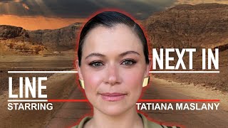 Next In Line starring Tatiana Maslany  QampA [upl. by Owen392]