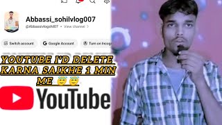 YouTube delete kaise kare aaj saikh le vlog video trending youtube motivation delete edit [upl. by Edmon]