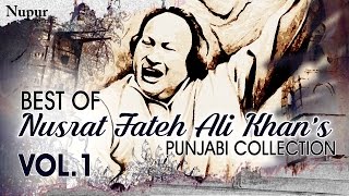 Best Of Nusrat Fateh Ali Khan  Evergreen Punjabi Qawwali Hits Collection Vol1  Nupur Audio [upl. by Matthiew]