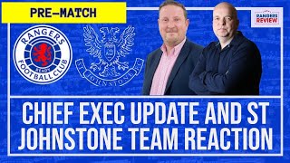 CEO update and Rangers v St Johnstone buildup [upl. by Anyaled]