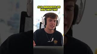 Clix ANNOUNCES his NEW FNCS trio 🏆 [upl. by Puiia]