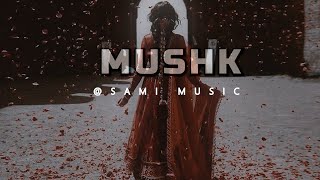 Mushk OST Lyrics  Ali Zafar  Slowed Reverb  Lofi Remix  samimusic [upl. by Bidle]