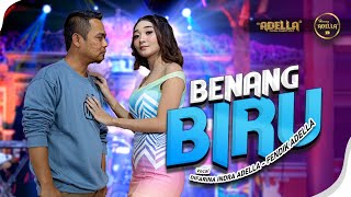 BENANG BIRU  Difarina Indra Adella Ft Fendik Adella  OM ADELLA [upl. by Walter]