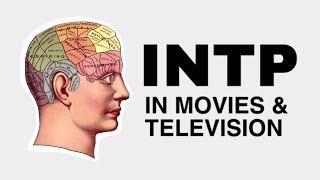 ★ intp in movies amp television ★ [upl. by Magocsi]