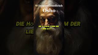 Freundschaft und Liebe Oshos Perspektive auf bedingungsloses Geben osho zitate inspirationsreic [upl. by Hendrickson]