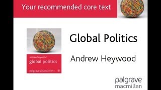 Global Politics  Heywood [upl. by Nnaj]