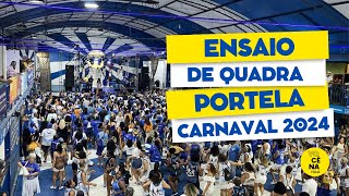 Carnaval 2024  Portela  Ensaio [upl. by Alyose]