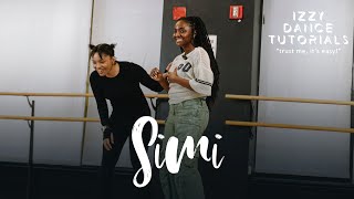 IZZY DANCE TUTORIALS  SEASON 2 EPISODE 2 Feat Simi  SIMI FT TIWA SAVAGE  MEN ARE CRAZY [upl. by Andris932]