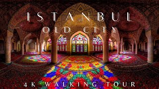 Istanbul Türkiye 4K Old Istanbul Walking Tour [upl. by Marc]