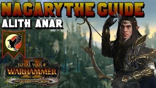 Nagarythe Guide Alith Anar  First 20 Turns amp High Elf Elf Campaign  Total War Warhammer 2 [upl. by Idihsar]