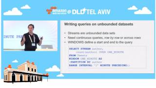 AWSDLD Tel Aviv 2016 React Fast by Processing Streaming Data in RealTime [upl. by Melamie]