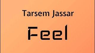 Feel Audio Track  Tarsem Jassar  Punjabi Music [upl. by Mathre88]