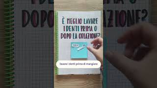 Dovresti lavare i denti PRIMA della colazione Shorts [upl. by Dyson]