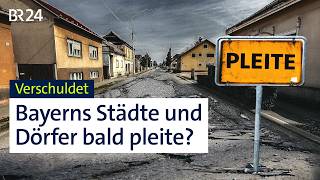 Schwimmbäder Straßen Busse Wofür Gemeinden bald das Geld fehlen könnte  ÜberBayern  BR24 [upl. by Hatcher]