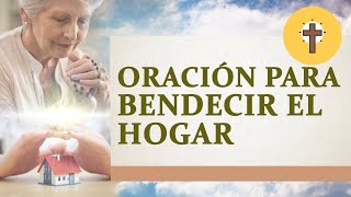 Oración para bendecir el hogar l Oración de la mañana de hoy [upl. by Manny414]