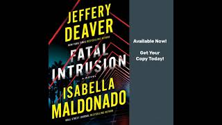 audiobook excerpt FATAL INTRUSION by Jeffery Deaver amp Isabella Maldonado [upl. by Tanitansy463]