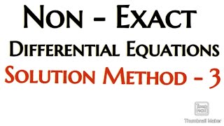 Rules For Finding Integrating Factor Non Exact Differential Equations [upl. by Ellekcim]