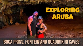 Exploring Aruba Arikok National Park Boca Prins Fontein Cave And Quadirikiri Cave [upl. by Karlens]