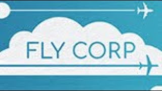 Fly Corp gameplay  Discover the world [upl. by Ailicec]