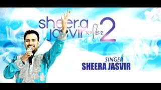 Sheera Jasvir Live 2  Full Official Music Video [upl. by Ossy224]