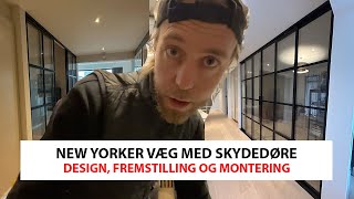 New Yorker Væg med Skydedør  Design Fremstilling og Montering [upl. by Tonkin731]