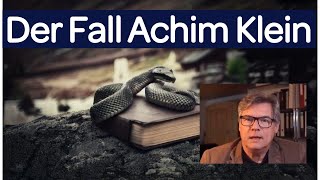 Der Fall Achim Klein  Ist er Antisemit und Narzisst [upl. by Truc]