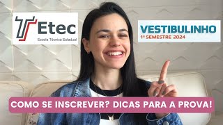 COMO SE INSCREVER NO VESTIBULINHO ETEC 2024  Passo a Passo  Como Realizar Sua Inscrição 1ºSemestre [upl. by Ymmac]