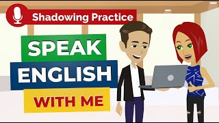 English Speaking Exercise with Daily English Conversation Practice [upl. by Nichole]