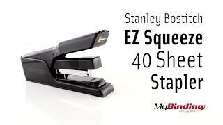 Stanley Bostitch EZ Squeeze 40 Sheet Stapler [upl. by Barbaresi942]