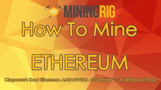 How to Mine Ethereum Only With Claymores Dual Miner [upl. by Marilou128]