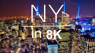 New York in 8K ULTRA HD  Capital of Earth 60FPS [upl. by Petronilla]