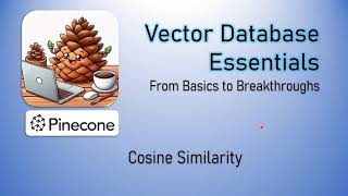 Vector Database Essentials  Cosine Similarity Explained  QA Automation Alchemist [upl. by Yokoyama]