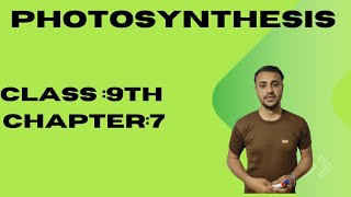 Photosynthesis Mechanism of Photosynthesis in urdu Hindi  Class 9th Chapter 7 [upl. by Kanal]