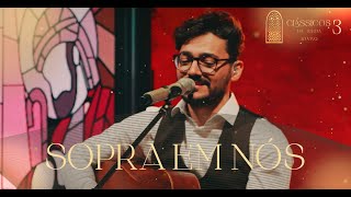 Thiago Brado  Sopra em Nós Clássicos da Igreja III [upl. by Hirasuna]