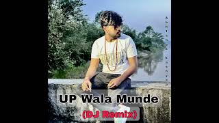 UP Wala Munde DJ Remix [upl. by Atinuahs]